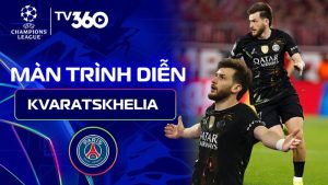 Kvaratskhelia – Cầu Thủ Hay Nhất Champions League 2025/26